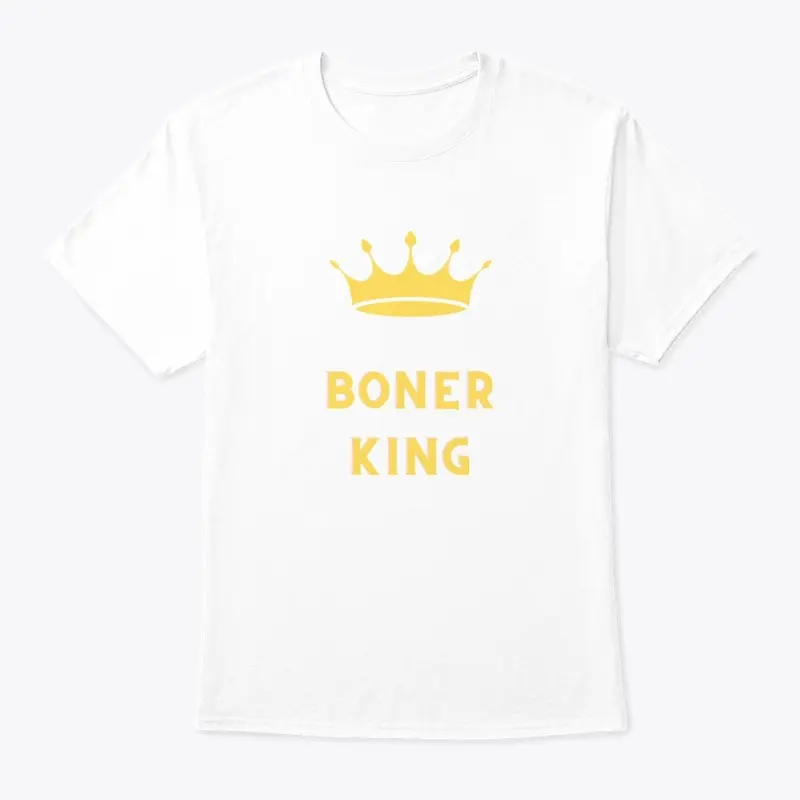 Boner King Shirt 